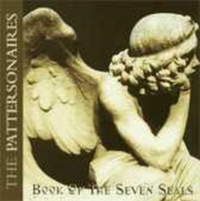 The Pattersonaires - Book Of The Seven Seals (CD)