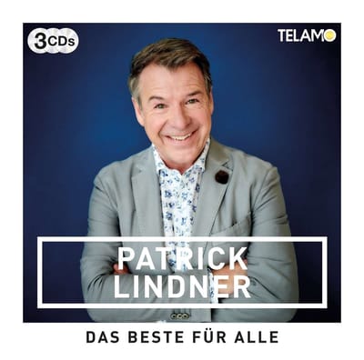 Patrick Lindner - Das Beste Für Alle