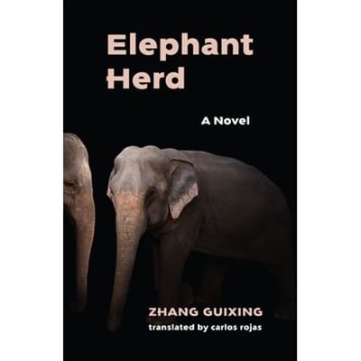 Elephant Herd - Modern Chinese Literature From Taiwan - Guixing Zhang