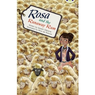 Bug Club Independent Fiction Year 5 Blue B Rosa And The Runaway Ram - Bug Club - Gareth Osborne