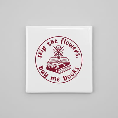 Boekenliefhebber Quote Decoratie Tegel “Skip the Flowers, Buy Me Books” – Literaire Wand- & Woondecoratie – 15 x 15 cm Keramische Tegel