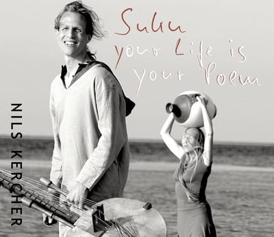 Nils Kercher - Suku - Your Life Is Your Poem (CD)