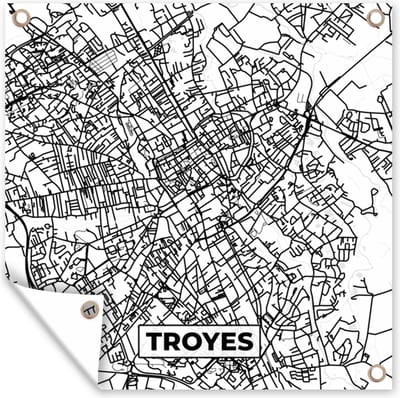 Tuin poster Stadskaart - Frankrijk - Kaart - Troyes - Plattegrond - Zwart wit - 200x200 cm - Tuindoek