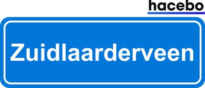 Hacebo - Plaatsnaam Sticker - 29x10 CM - Zuidlaarderveen sticker - Verkeersborden sticker - grappige cadeaus - Zuidlaarderveen