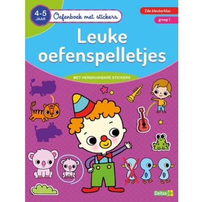 Leuke Oefenspelletjes / 4-5 Jaar Groep 1 - Oefenboek Met Stickers - ZNU