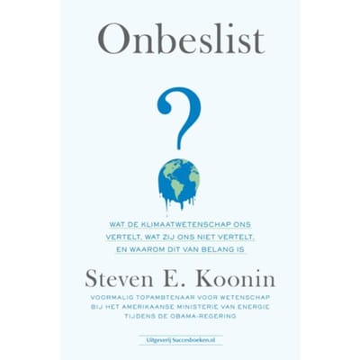 Onbeslist - Dr. Steven E. Koonin