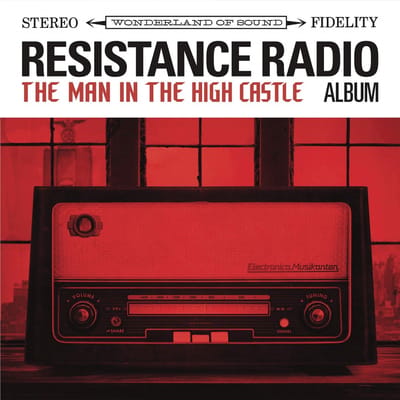 Various Artists - Resistance Radio: The Man In The High Castle Album (CD)