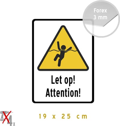 Pictogram/ bord | "Let op!/ Attention!" | 19 x 25 cm | Verdrinking | Kanaal | Verdrinken | Zwemverbod | Rivier | Pas op | Opgelet | Onderkoeling | Water | 1 stuk