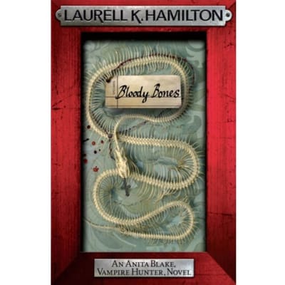 Bloody Bones - Laurell K. Hamilton