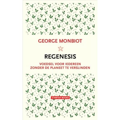 Regenesis - George Monbiot