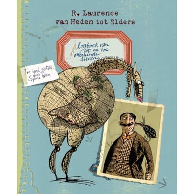 Logboek Van Tot Nu Toe Onbekende Dieren - Sylvia Weve