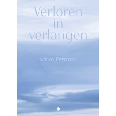 Verloren In Verlangen - Mirko Petrovic