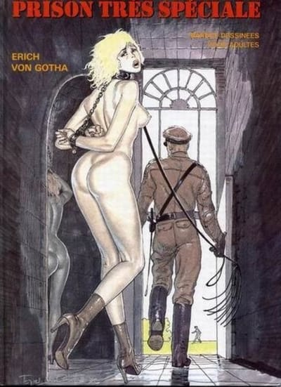Prison Trés Spéciale – Erich von Gotha (HC) (Franstalig) [Erotiek 18+] {stripboek, stripboeken nederlands. stripboeken volwassenen, strip, strips}