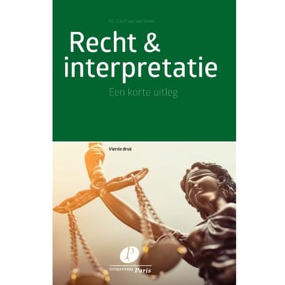Recht & Interpretatie - O.A.P. van der Roest