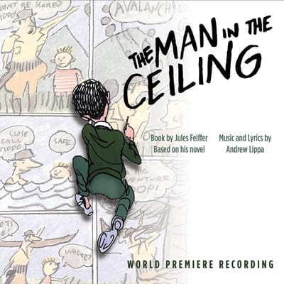 The Man In The Ceiling (World Premiere Recording)