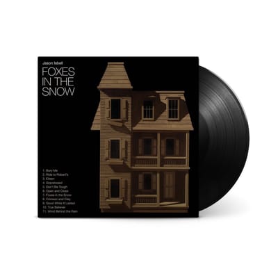 Jason Isbell - Foxes in the Snow (LP)