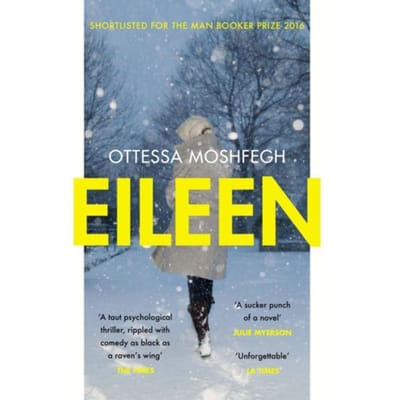 Eileen par Ottessa Moshfegh Livre de poche 9781784701468