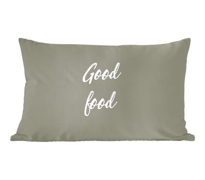 Sierkussens - Kussentjes Woonkamer - 60x40 cm - Quotes - Spreuken - Eten - Good food