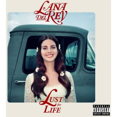 Lust For Life - Lana Del Rey