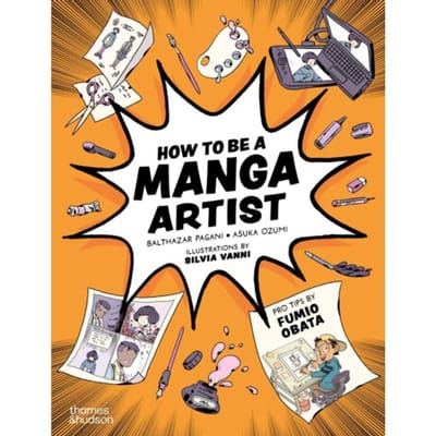 How To Be A Manga Artist - Balthazar Pagani