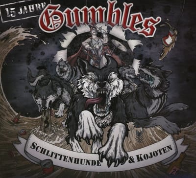 Gumbles - Schlittenhunde Und Kojoten (CD)
