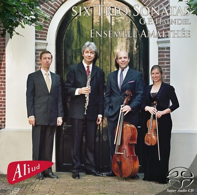 Ensemble Amalthée - G.F. Haendel: Six Trio Sonatas (SACD)