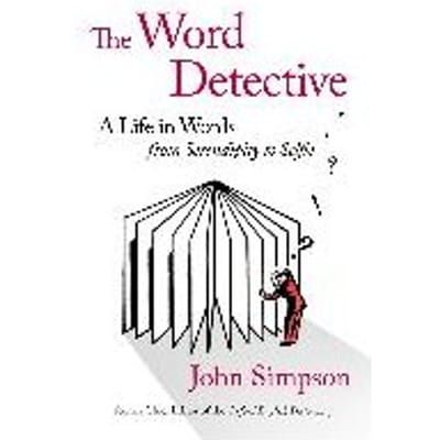 The Word Detective - John Simpson