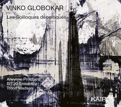 Alwynne Pritchard, BIT20 Ensemble, Trond Madsen - Globokar: Les Soliloques Decortiqués (CD)