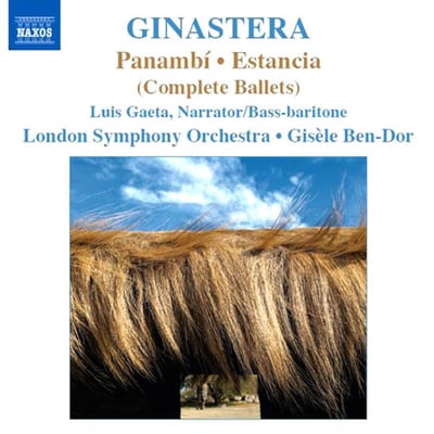 Luis Gaeta, London Symphony Orchestra, Gisèle Ben-Dor - Ginastera: Panambi | Estancia (Complete Ballets) (CD)
