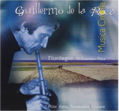 Guillermo De La Roca - Florilegio (CD)