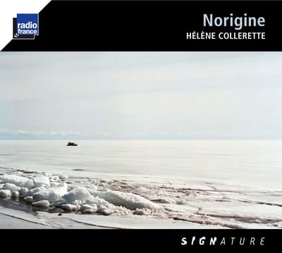 Hélène Collerette - Norigine (CD)