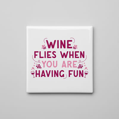 Wine Flies When You Are Having Fun Quote Tegel – Speelse Wijnliefhebber Bar & Keuken Wanddecoratie – 15 x 15 cm Keramische Tegel