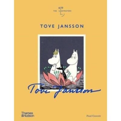 Tove Jansson - The Illustrators - Paul Gravett