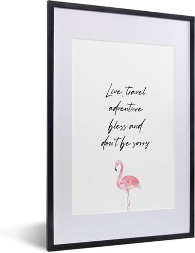 Fotolijst incl. Poster - Spreuken - Quotes - Live, travel, adventure, bless and don't be sorry - Reizen - 40x60 cm - Posterlijst