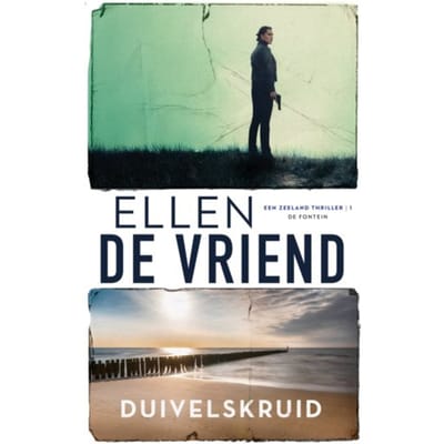 Duivelskruid - Een Zeelandthriller - Ellen de Vriend