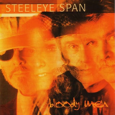 Steeleye Span - Bloody Men (CD)
