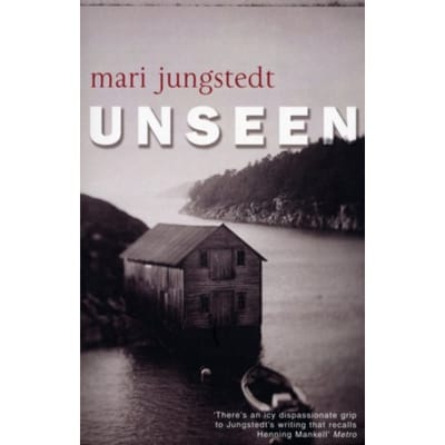 Unseen - Anders Knutas - Mari Jungstedt