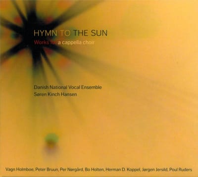 Danish National Vocal Ensemble - Hymn To The Sun (CD)
