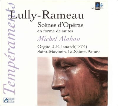 Michel Alabau - Lully-Rameau: Scènes D'Opéras (CD)