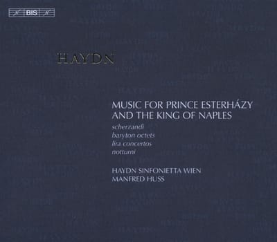 Haydn Sinfonietta Wien, Manfred Huss - Haydn: Music For Prince Esterhazy And The King Of Naples (6 CD)
