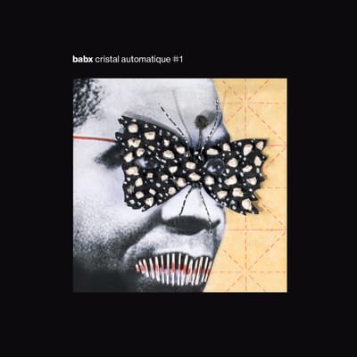 Babx - Cristal Automatique #1 (CD)