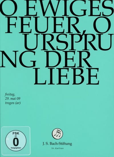 Chor & Orchester Der J.S. Bach-Stiftung, Rudolf Lutz - J.S. Bach: O Ewiges Feuer, O Ursprung De (DVD)