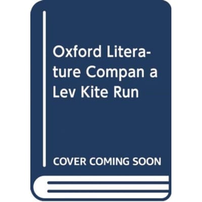 Oxford Literature Companions: The Kite Runner - Oxford Literature Companions - Garrett O'Doherty
