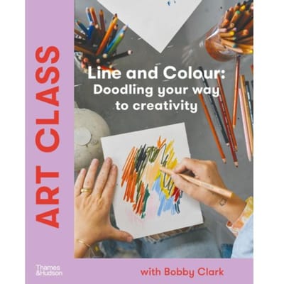 Art Class: Line And Colour - Bobby Clark