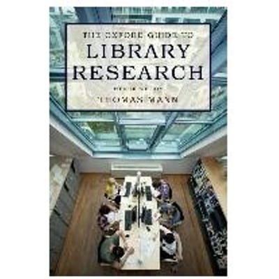 The Oxford Guide To Library Research - Thomas Mann