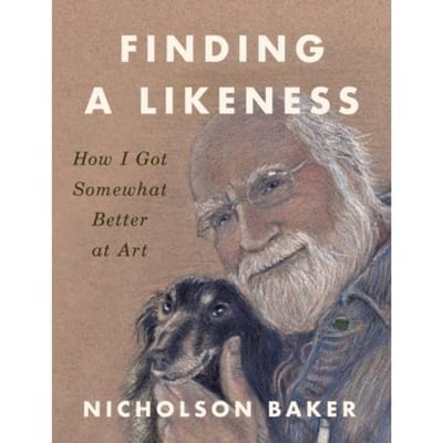 Finding a likeness: how i got somewhat better at art - Nicholson Baker