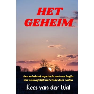 Het Geheim - Kees van der Wal