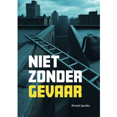 Niet Zonder Gevaar - Zoeklicht - Annet Jacobs
