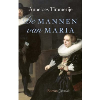 De Mannen Van Maria - Anneloes Timmerije