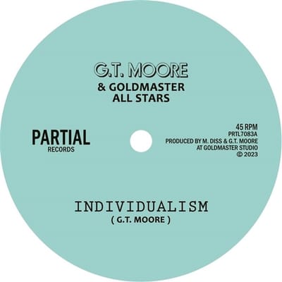 G.T. Moore & Goldmaster All Stars - Individualism (7" Single)